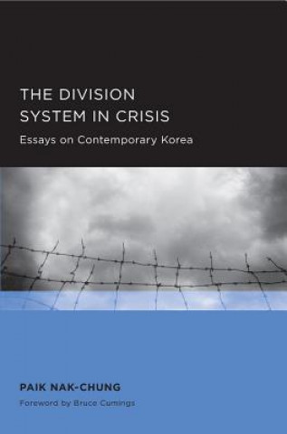 Книга Division System in Crisis Nak-chung Paik