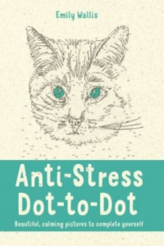 Book Anti-Stress Dot-to-Dot Emily Milne Wallis