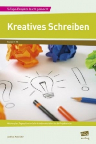 Kniha Kreatives Schreiben Andreas Kollender