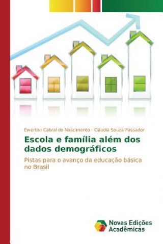Carte Escola e familia alem dos dados demograficos Nascimento Ewerton Cabral Do