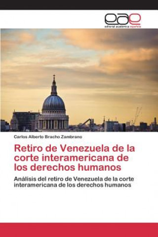Carte Retiro de Venezuela de la corte interamericana de los derechos humanos Bracho Zambrano Carlos Alberto