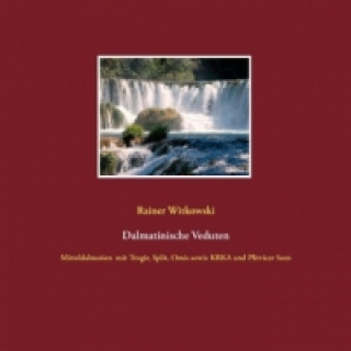 Книга Dalmatinische Veduten Rainer Witkowski