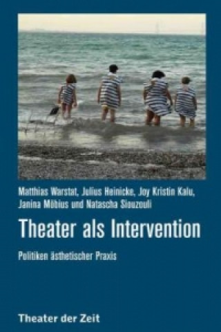 Kniha Theater als Intervention Matthias Warstat