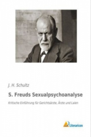 Buch S. Freuds Sexualpsychoanalyse J. H. Schultz