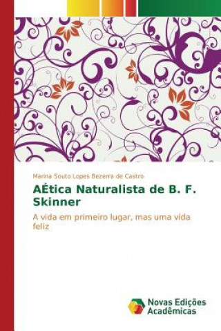 Kniha Etica Naturalista de B. F. Skinner Souto Lopes Bezerra De Castro Marina