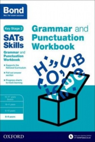 Livre Bond SATs Skills: Grammar and Punctuation Workbook Michellejoy Hughes