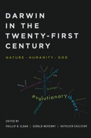 Könyv Darwin in the Twenty-First Century Phillip R. Sloan