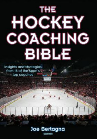Книга Hockey Coaching Bible Joseph Bertagna