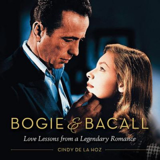 Könyv Bogie & Bacall Cindy De La Hoz