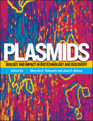 Könyv Plasmids Marcelo E. Tolmasky