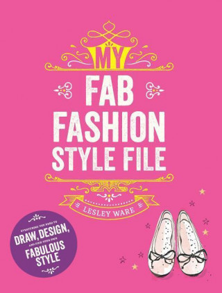 Carte My Fab Fashion Style File Lesley Ware