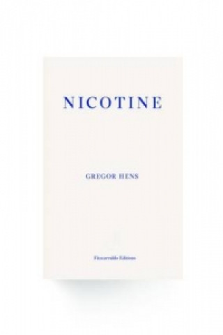 Könyv Nicotine Gregor Hens