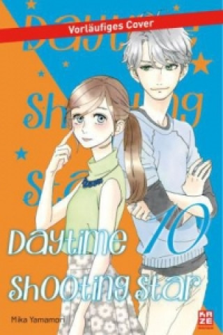 Kniha Daytime Shooting Star. Bd.10 Mika Yamamori
