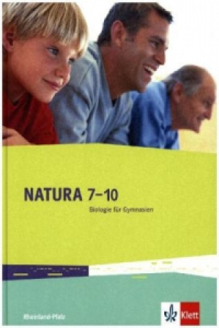 Książka Natura Biologie 7-10. Ausgabe Rheinland-Pfalz 