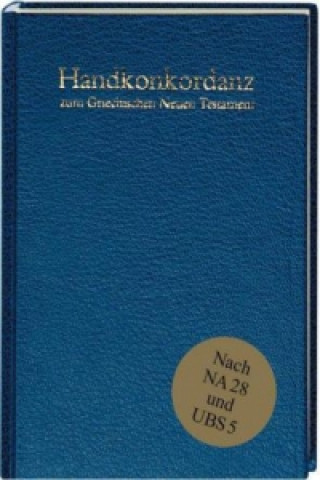 Könyv Handkonkordanz zum griechischen Neuen Testament Alfred Schmoller