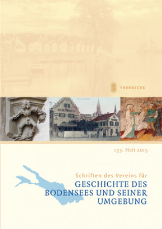 Knjiga 2015 Internationaler Verein für Geschichte des Bodensees und seiner Umgebung