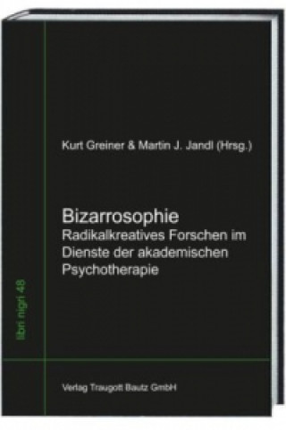 Kniha Bizarrosophie Kurt Greiner
