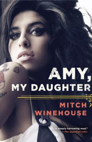 Книга Amy, My Daughter Mitch Winehouse