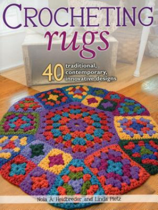 Książka Crocheting Rugs Nola A. Heidbreder