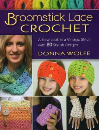 Książka Broomstick Lace Crochet Donna Wolfe