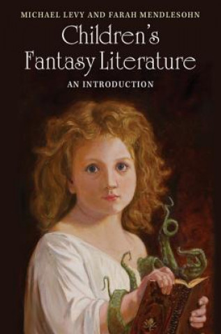 Könyv Children's Fantasy Literature Michael Levy