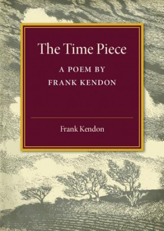 Libro Time Piece Frank Kendon