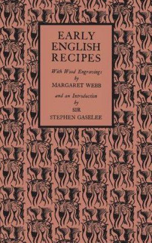 Knjiga Early English Recipes Margaret Webb