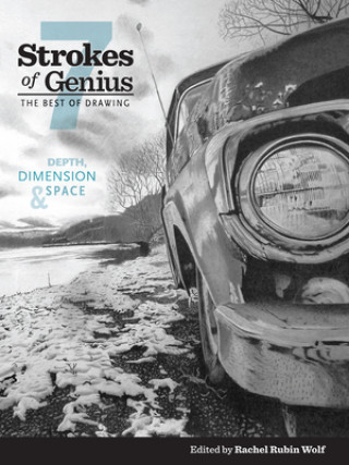 Kniha Strokes of Genius 7-Depth, Dimension and Space Rachel Rubin Wolf