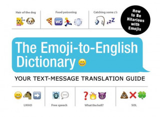 Kniha Emoji-To-English Dictionary Adams Media