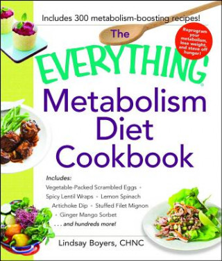 Książka Everything Metabolism Diet Cookbook Lindsay Boyers