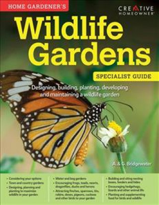 Книга Home Gardener's Wildlife Gardens A Bridgewater