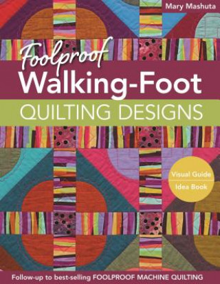 Book Foolproof Walking-Foot Quilting Designs Mary Mashuta