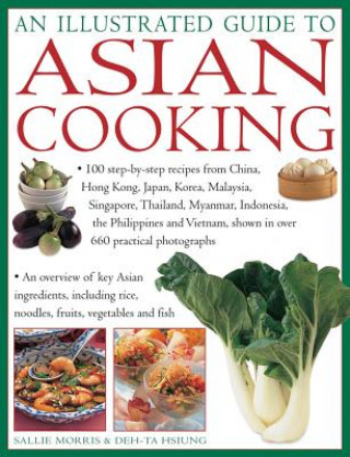 Knjiga Illustrated Guide to Asian Cooking Sallie Morris