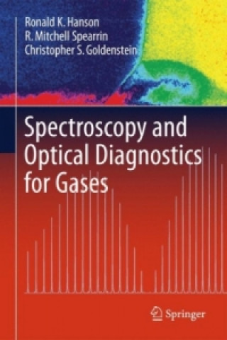 Könyv Spectroscopy and Optical Diagnostics for Gases Ronald K. Hanson