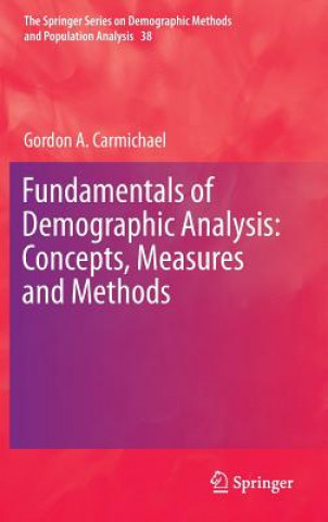 Βιβλίο Fundamentals of Demographic Analysis: Concepts, Measures and Methods Gordon A. Carmichael