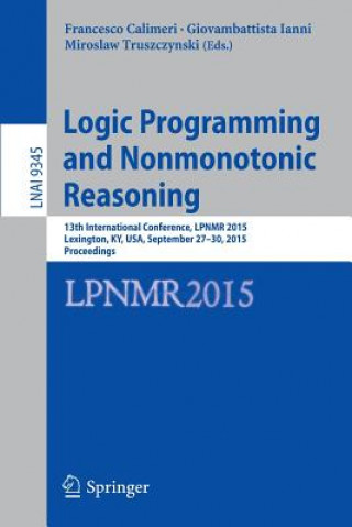 Kniha Logic Programming and Nonmonotonic Reasoning Francesco Calimeri