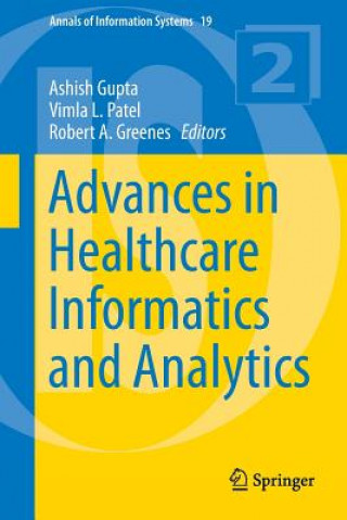 Kniha Advances in Healthcare Informatics and Analytics Ashish Gupta