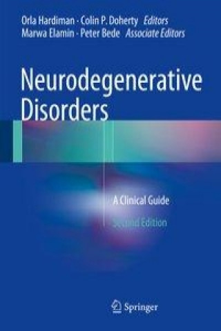 Könyv Neurodegenerative Disorders Orla Hardiman
