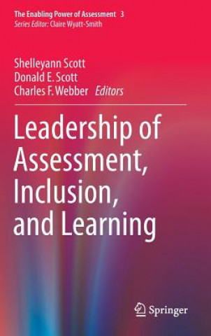 Kniha Leadership of Assessment, Inclusion, and Learning Shelleyann Scott