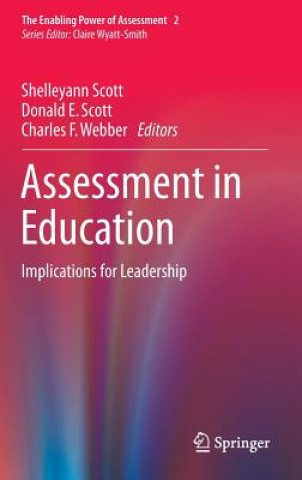 Kniha Assessment in Education Shelleyann Scott