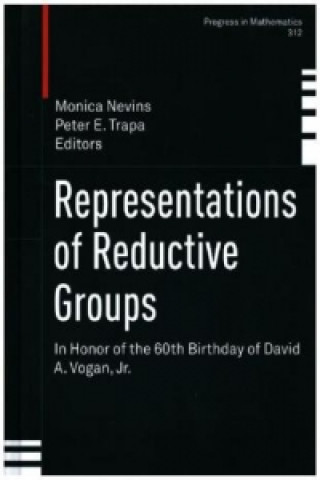 Knjiga Representations of Reductive Groups Monica Nevins