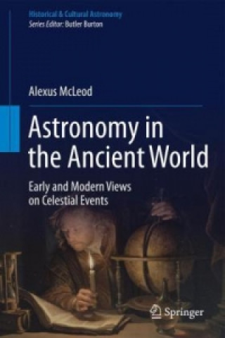 Kniha Astronomy in the Ancient World Alexus McLeod