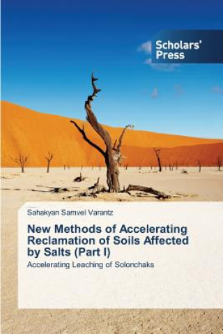 Carte New Methods of Accelerating Reclamation of Soils Affected by Salts (Part I) Varantz Sahakyan Samvel