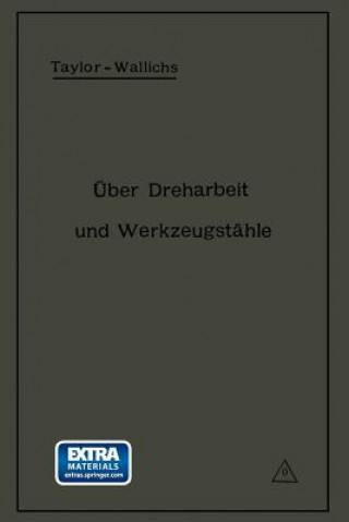 Livre UEber Dreharbeit Und Werkzeugstahle A Wallichs