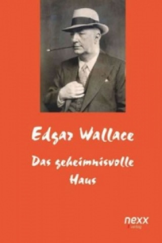 Kniha Das geheimnisvolle Haus Edgar Wallace