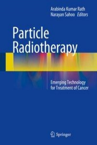 Libro Particle Radiotherapy Arabinda Kumar Rath