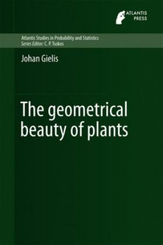 Książka Geometrical Beauty of Plants Johan Gielis