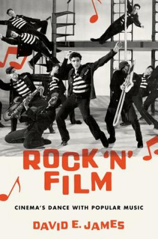 Könyv Rock 'N' Film David E. James