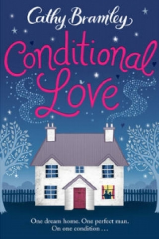Книга Conditional Love Cathy Bramley