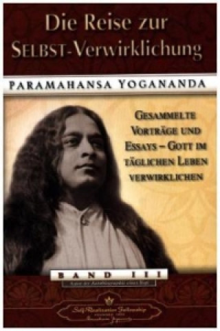 Libro Die Reise zur Selbst-Verwirklichung Paramahansa Yogananda